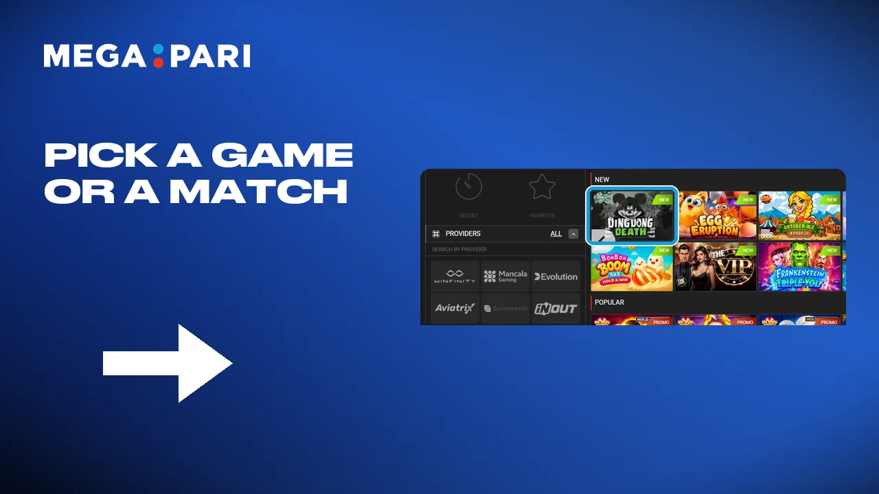 Choosing the game or the match at Megapari