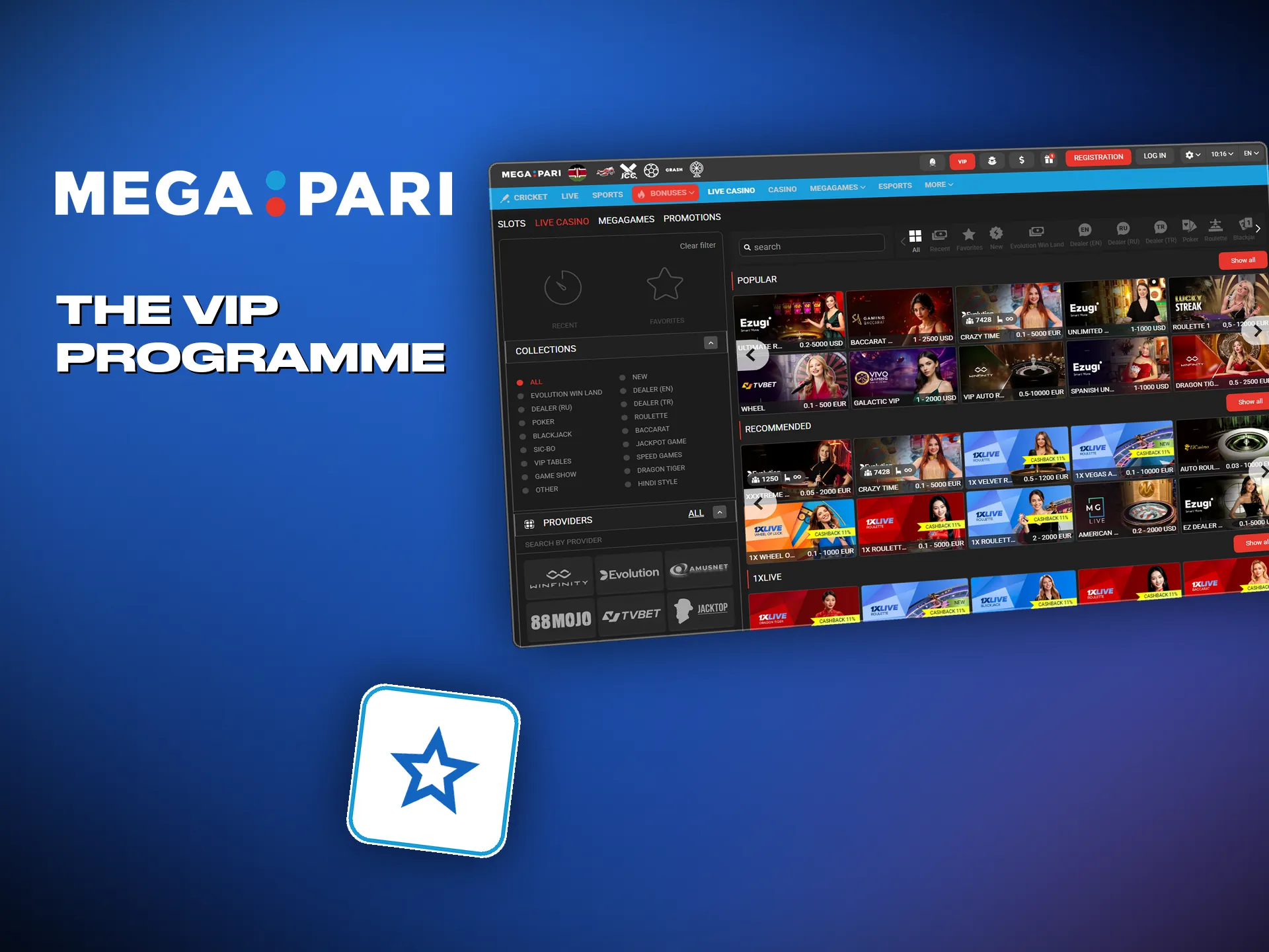 Megapari runs a VIP programme that rewards regular play